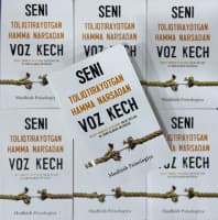 Seni toliqtirayotgan hamma narsadan voz kech